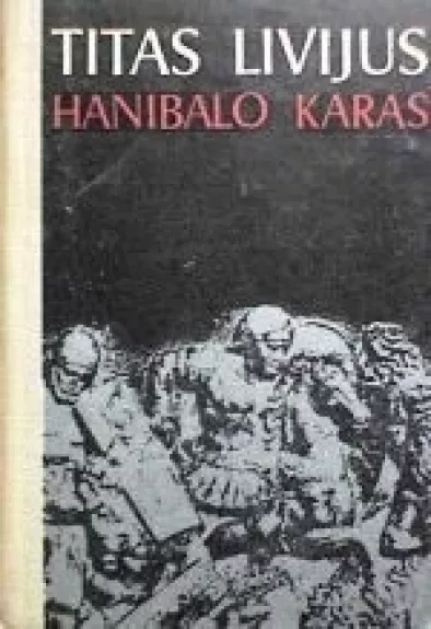 Hanibalo karas - Titas Livijus, knyga