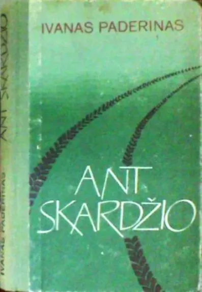 Ant skardžio