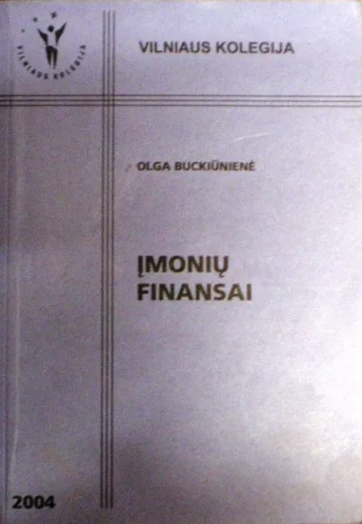 Įmonių finansai - Olga Buckiūnienė, knyga
