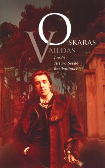 Lordo Artūro Sevilo nusikaltimas - Oskaras Vaildas, knyga