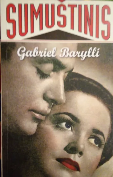Sumuštinis - Gabriel Barylli, knyga