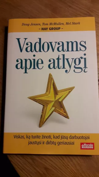 Vadovams apie atlygį - Doug Jensen, Tom  Mcmullen, Mel  Stark, knyga