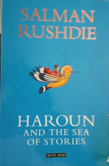 Haroun and the Sea of Stories - Salman Rushdie, knyga