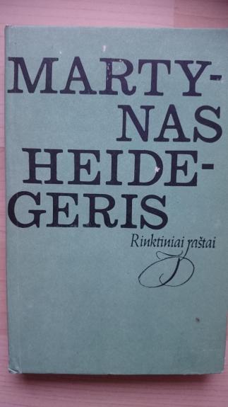 Rinktiniai raštai - M. Heidegeris, knyga