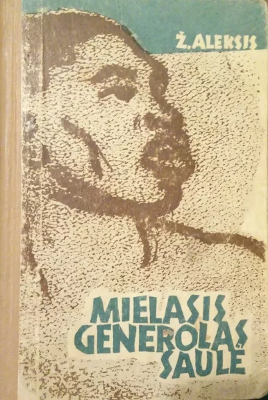 Mielasis generolas Saulė