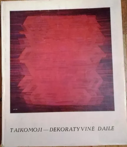 Taikomoji-dekoratyvinė dailė - Juozas Adomonis, knyga