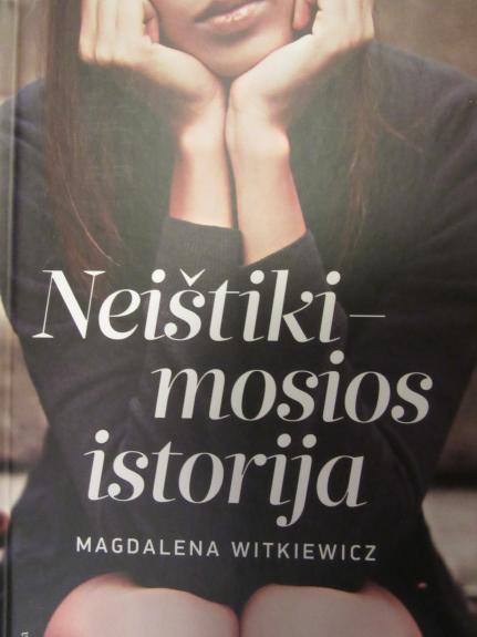 Neištikimosios istorija