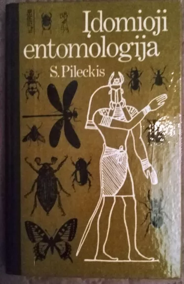 Įdomioji entomologija - S. Pileckis, knyga