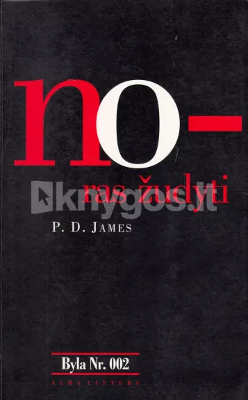 Noras žudyti - P. D. James, knyga