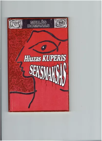 Seksmaksas - Hiuzas Kuperis, knyga