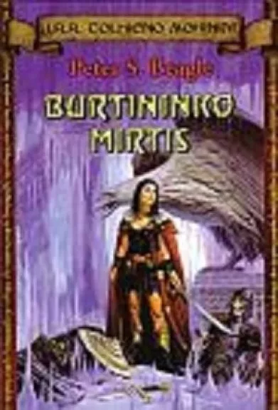 Burtininko mirtis - Peter S. Beagle, knyga