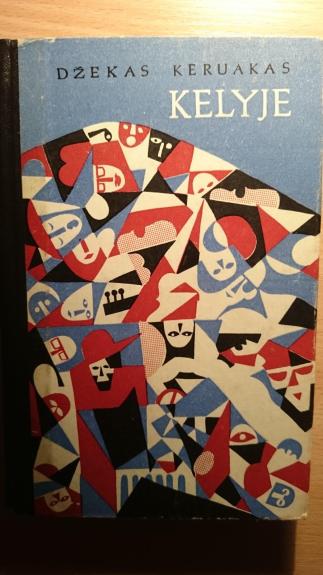 Kelyje - Dž. Keruakas, knyga