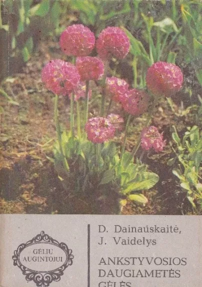 Ankstyvosios daugiametės gėlės