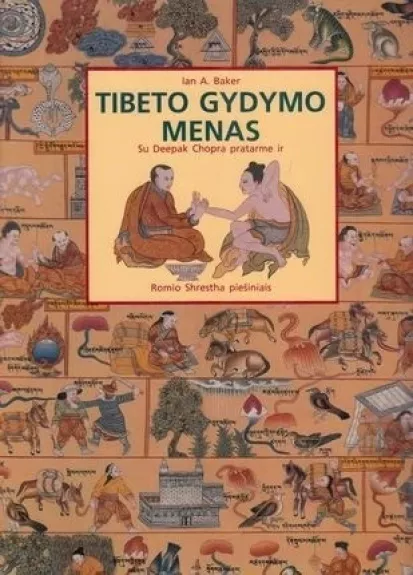 Tibeto gydymo menas - Ian A. Baker, knyga
