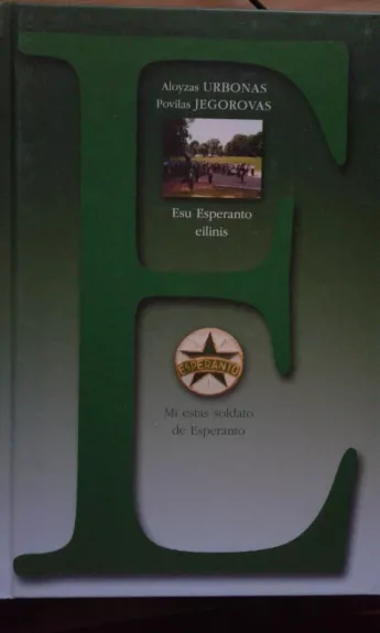 Esu Esperanto eilinis - Autorių Kolektyvas, knyga