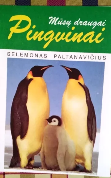 Pingvinai - Selemonas Paltanavičius, knyga