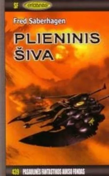 Plieninis Šiva - Fred Saberhagen, knyga