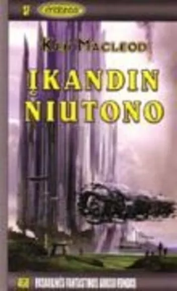 Įkandin Niutono - Ken MacLeod, knyga