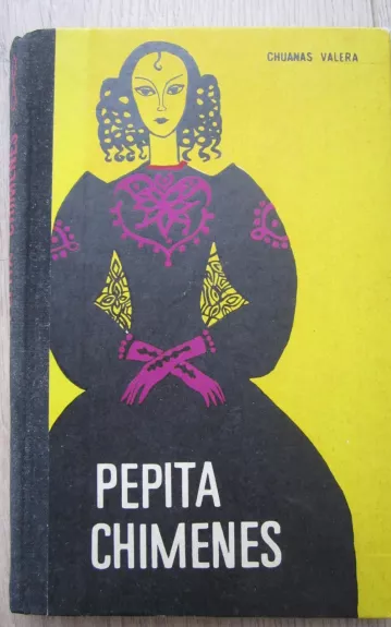 Pepita Chimenes - Chuanas Valera, knyga 1