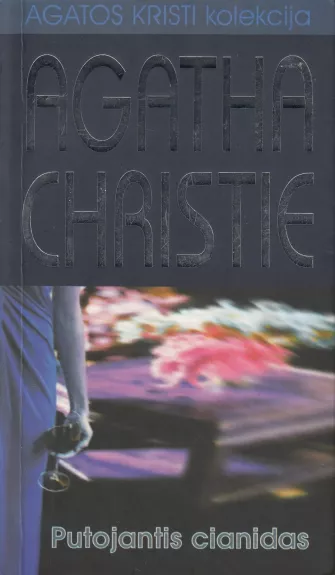 Putojantis cianidas - Agatha Christie, knyga