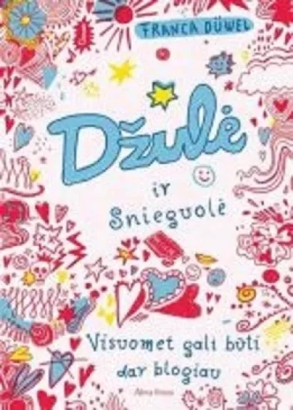 Džulė ir Snieguolė - Franca Duwel, knyga