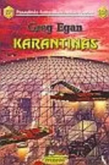 Karantinas - Greg Egan, knyga