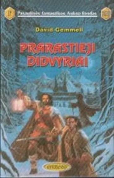 Prarastieji didvyriai - David Gemmell, knyga