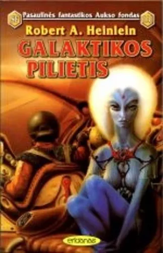 Galaktikos pilietis ( 111 ) - Robert A. Heinlein, knyga
