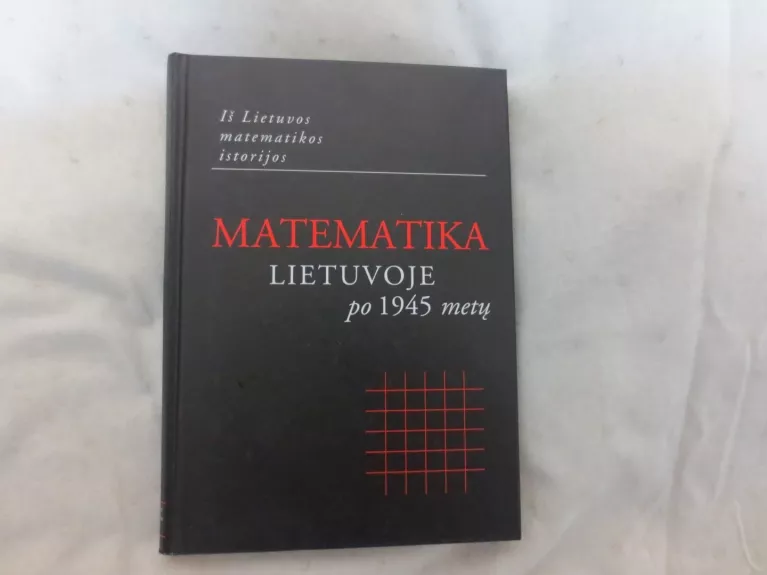 Matematika Lietuvoje po 1945 m.