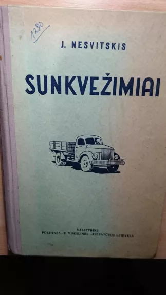 Sunkvežimiai - J. Nesvitskis, knyga