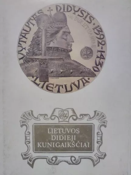 Lietuvos didieji kunigaikščiai