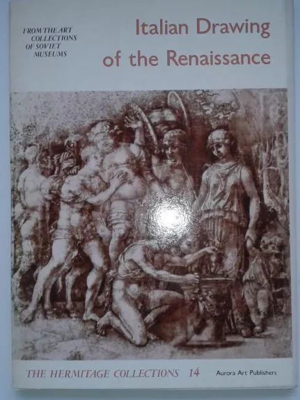 Italian Drawing of the renaissance - Autorių Kolektyvas, knyga