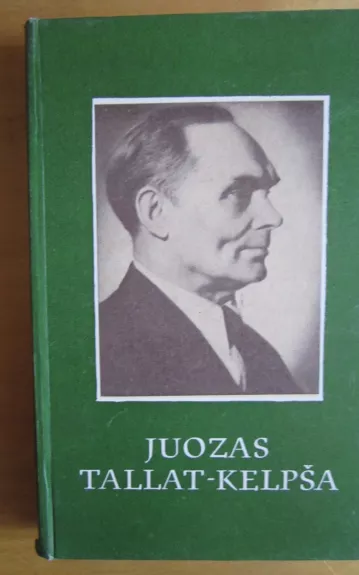 Juozas Tallat-Kelpša - Jonas Nabazas, knyga 1