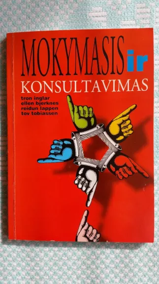 Mokymasis ir konsultavimas - Autorių Kolektyvas, knyga