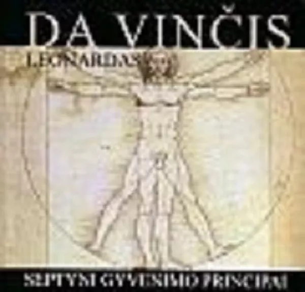 Septyni gyvenimo principai - Leonardas Da Vinčis, knyga