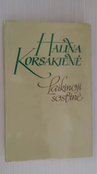 Laikinoji sostinė - Halina Korsakienė, knyga