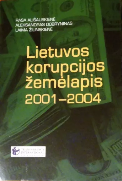 Lietuvos korupcijos žemėlapis 2001 - 2004