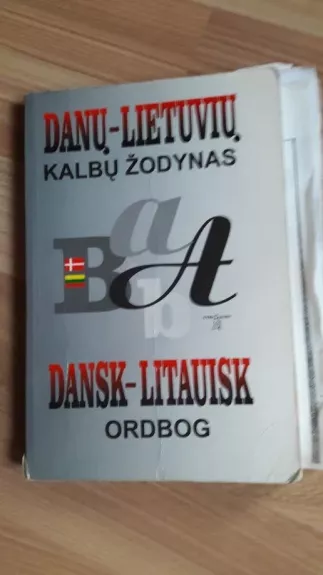 Danų-lietuvių kalbų žodynas - Ebbe Flatau, knyga