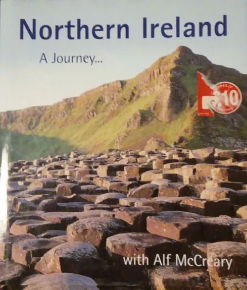 Northern Ireland. A Journey with Alf McCreary - Autorių Kolektyvas, knyga