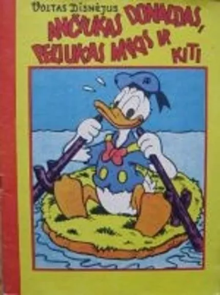Ančiukas Donaldas, peliukas Mikis ir kiti - Walt Disney, knyga