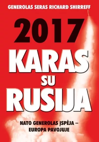 2017-ieji. Karas su Rusija