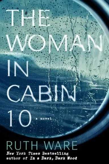 The woman in cabin 10 - Ruth Ware, knyga