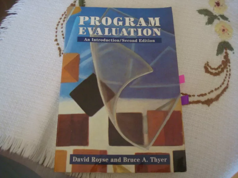 Program evaluation - David Royse Bruce A. Thyer, knyga