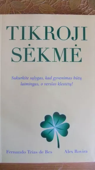 Tikroji sėkmė