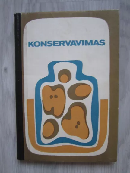 Konservavimas - E. Drąsutienė, knyga 1