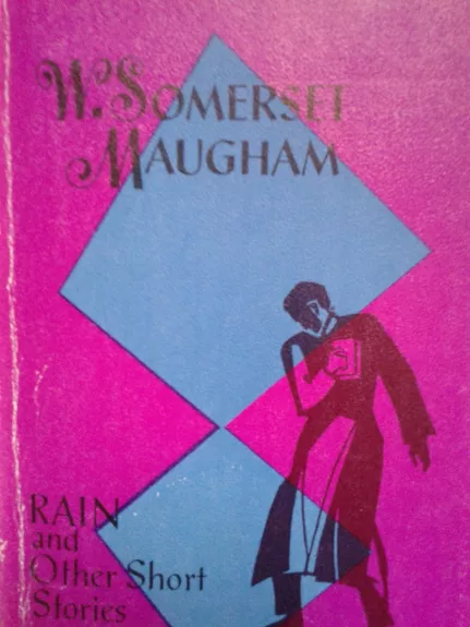 RAIN and Other Short Stories - William Somerset Maugham, knyga
