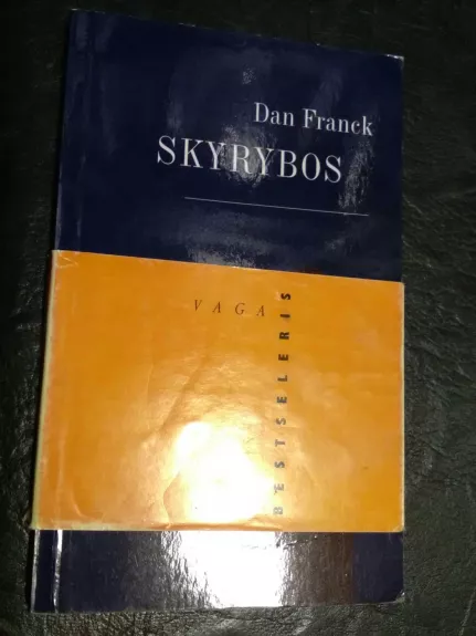 Skyrybos - Dan Franck, knyga
