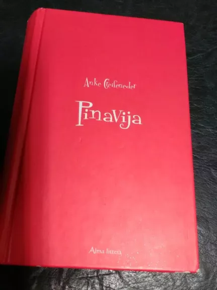 Pinavija - Anke Greifeneder, knyga