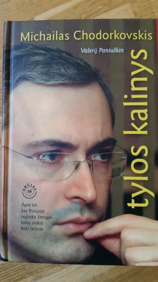 Michailas Chodorkovskis, tylos kalinys - Valerij Paniuškin, knyga