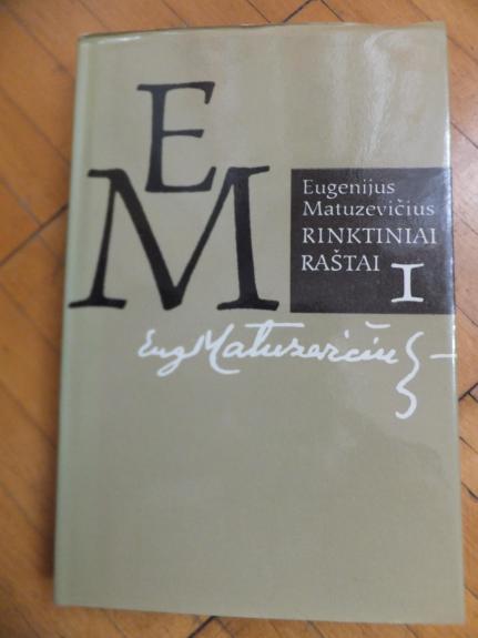 Rinktiniai raštai (I tomas)